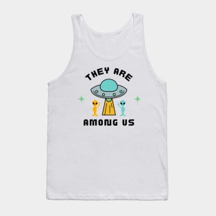 They Are Among Us Apparel Tank Top